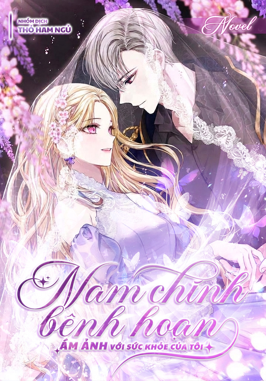 [NOVEL] Nam Chính Bệnh Hoạn Ám Ảnh Với Sức Khỏe Của Tôi
