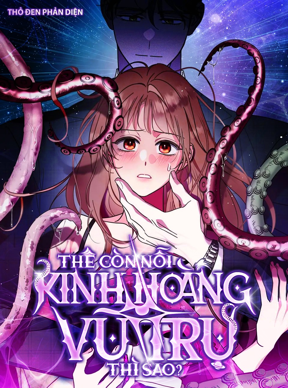 Thế Còn Nỗi Kinh Hoàng Vũ Trụ Thì Sao?