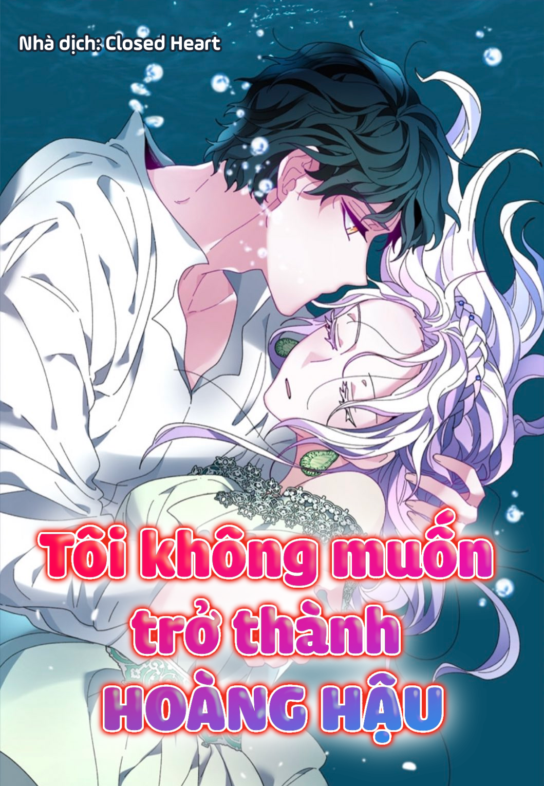 Tôi Không Muốn Trở Thành Hoàng Hậu
