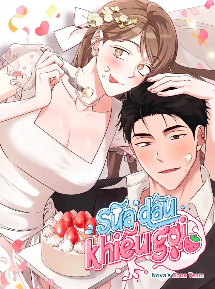 [18+] Sữa Dâu Khiêu Gợi
